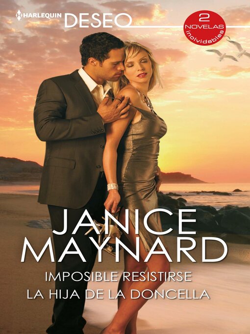 Title details for Imposible resistirse -La hija de la doncella by Janice Maynard - Available